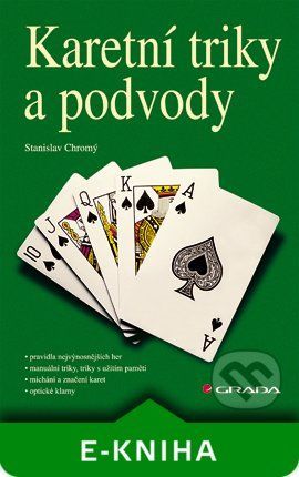 E-kniha: Karetní triky a podvody od Chromý Stanislav