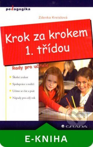 E-kniha: Krok za krokem 1. třídou od Kreislová Zdenka