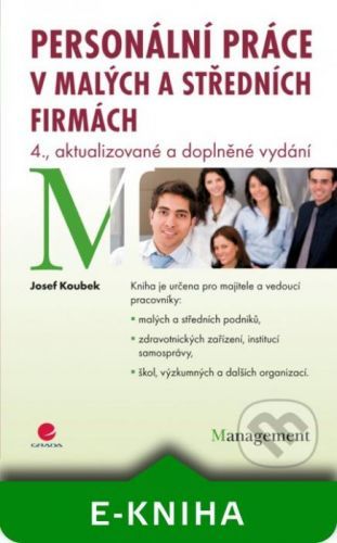 Personální práce v malých a středních firmách - Josef Koubek
