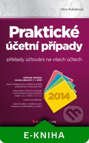 E-kniha: Praktické účetní případy 2014 od Rubáková Věra