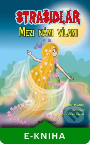 Strašidlář - Mezi námi vílami - Hynek Klimek