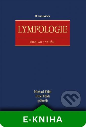 Lymfologie - Michael Földi, Ethel Földi a kolektiv