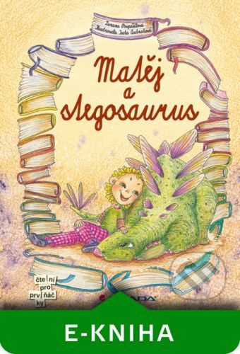 Matěj a stegosaurus - Zuzana Pospíšilová, Iveta Autratová
