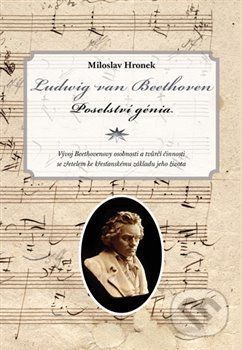 Ludwig van Beethoven - Miloslav Hronek