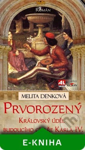 Prvorozený - Melita Denková