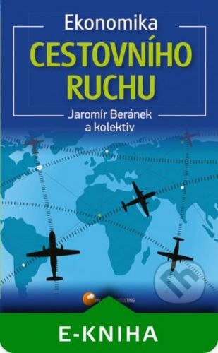 Ekonomika cestovního ruchu - Jaromír Beránek