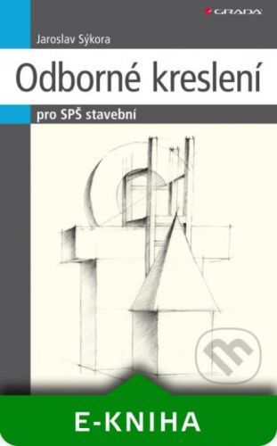 Odborné kreslení - Jaroslav Sýkora
