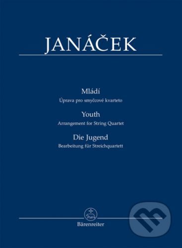 Mládí - Úprava pro smyčcové kvarteto (studijní partitura) TP521 - Leoš Janáček