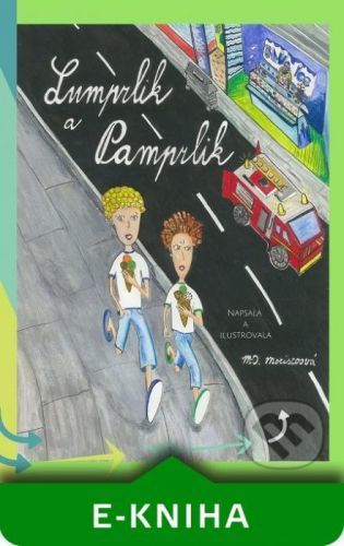 Lumprlik a Pamprlik - Martina D. Moriscoová