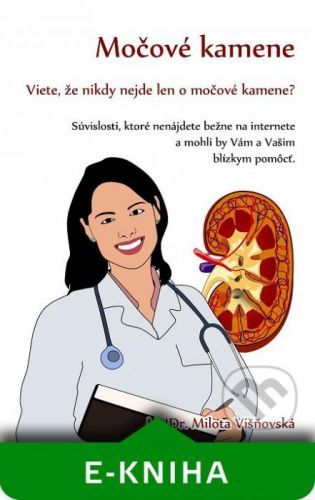 Močové kamene - Milota Višňovská