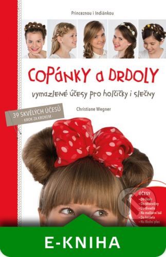 Copánky a drdoly - Christiane Wegner