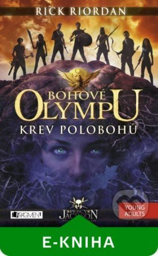 Bohové Olympu – Krev polobohů - Rick Riordan