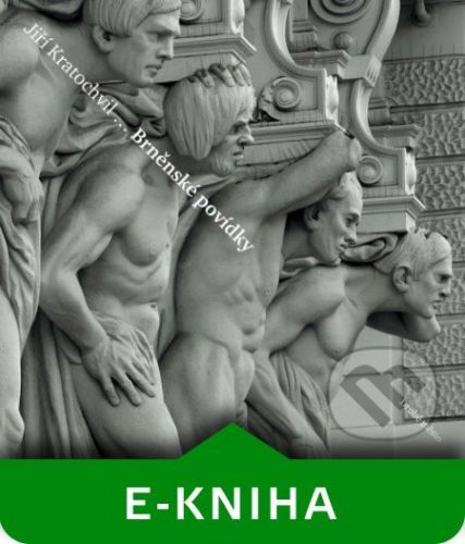 Brněnské povídky - Jiří Kratochvil