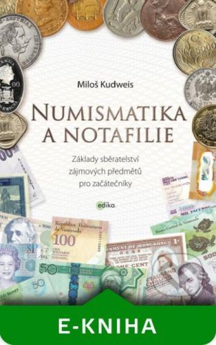 Numismatika a notafilie - Miloš Kudweis