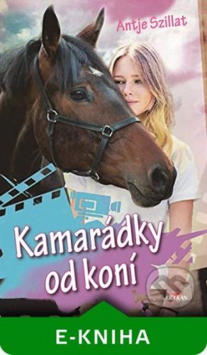 Kamarádky od koní - Antje Szillat