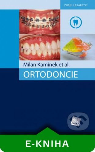 Ortodoncie - Milan Kamínek