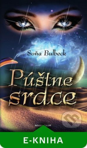 Púštne srdce - Soňa Bulbeck