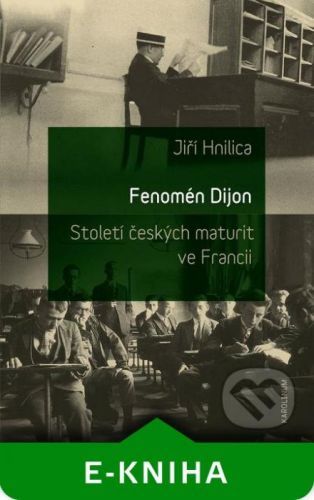 Fenomén Dijon - Jiří Hnilica