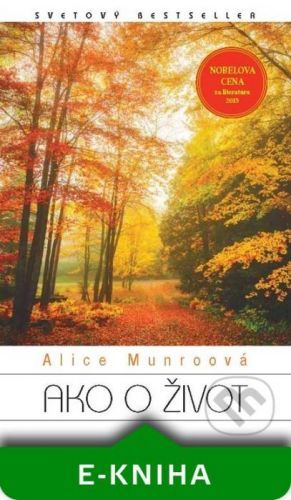 Ako o život - Alice Munro