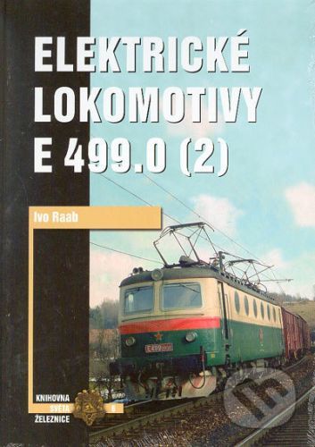 Elektrické lokomotivy E 499.0 (2) - Ivo Raab