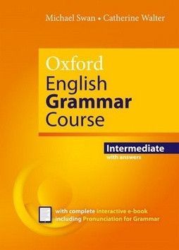 Oxford English Grammar Course Intermediate Revised Edition with Answers