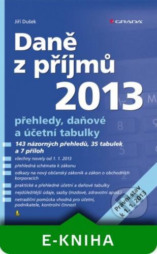 Daně z příjmů 2013 - Jiří Dušek
