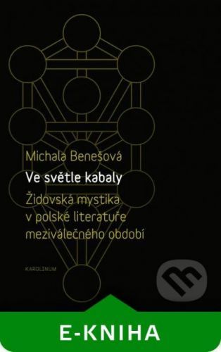 Ve světle kabaly - Michala Benešová