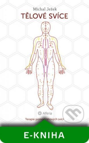 Tělové svíce - Michal Ježek