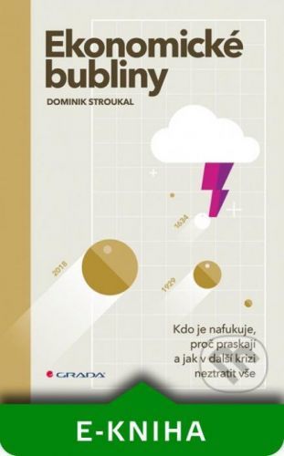 Ekonomické bubliny - Dominik Stroukal