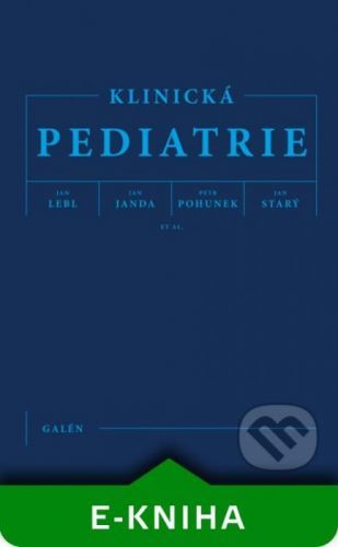 Klinická pediatrie - Jan Lebl, Jan Janda a kolektív