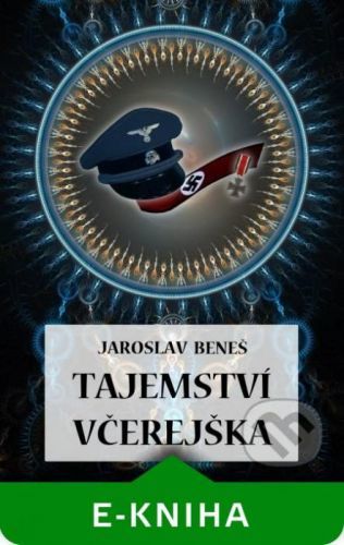 Tajemství včerejška - Jaroslav Beneš