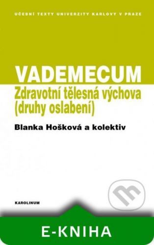 VADEMECUM / Zdravotní tělesná výchova - Blanka Hošková