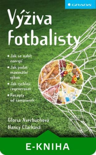 Výživa fotbalisty - Kolektiv autorov