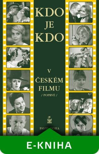 Kdo je kdo v českém filmu - Pavel Hora