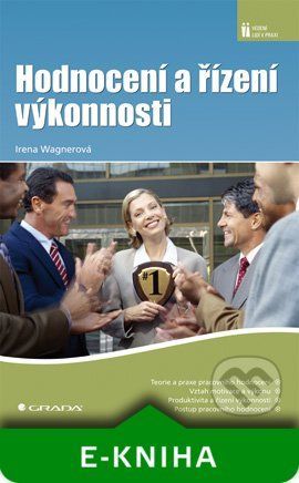 E-kniha: Hodnocení a řízení výkonnosti od Wagnerová Irena