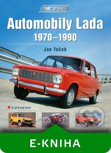 Automobily Lada 1970-1990 - Jan Tuček