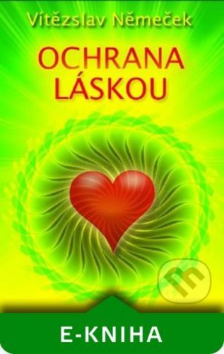 Ochrana láskou - Vítězslav Němeček