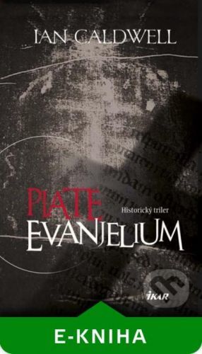 Piate evanjelium - Ian Caldwell