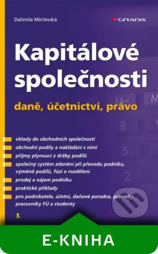 E-kniha: Kapitálové společnosti - daně, účetnictví, právo od Mirčevská Dalimila