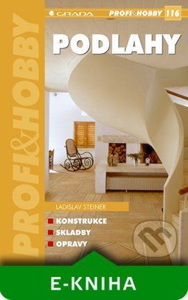 E-kniha: Podlahy od Steiner Ladislav