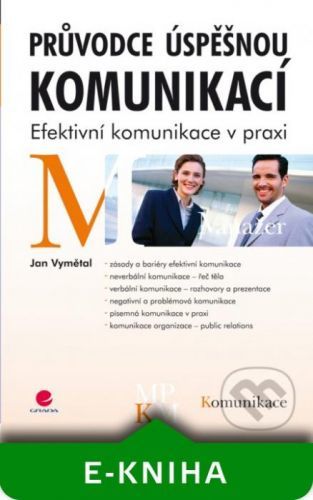 E-kniha: Průvodce úspěšnou komunikací od Vymětal Jan