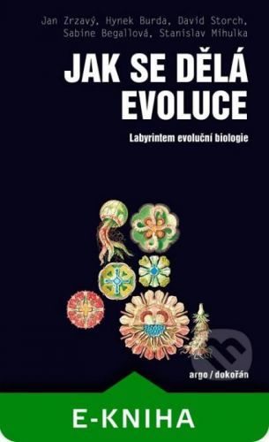 Jak se dělá evoluce - Kolektív autorov
