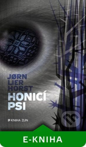 Honicí psi - Jørn Lier Horst