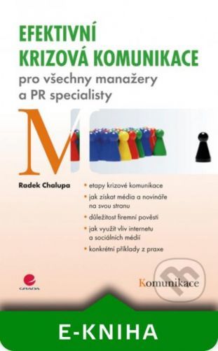 Efektivní krizová komunikace - Radek Chalupa