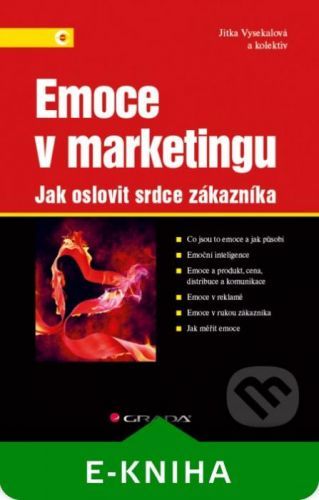 Emoce v marketingu - Jitka Vysekalová a kolektiv