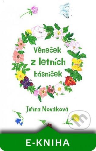 Věneček z letních básniček - Jiřina Nováková