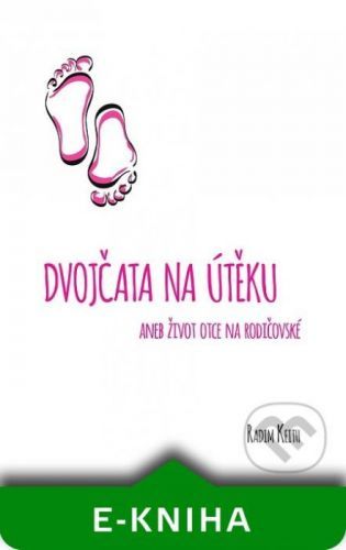 Dvojčata na útěku - Radim Keith