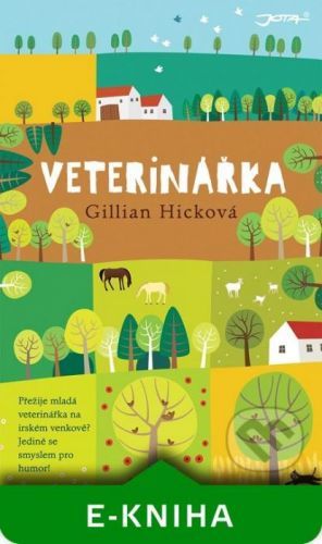 Veterinářka - Gillian Hick