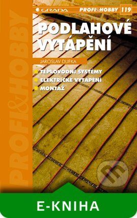 E-kniha: Podlahové vytápění od Dufka Jaroslav