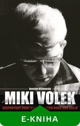 Miki Volek - Jaroslav Kříženecký
